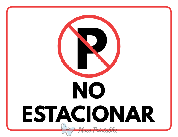 Spanish No Parking Sign