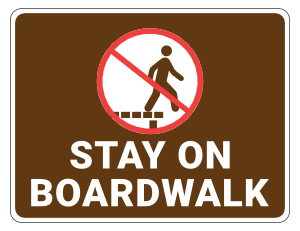 Stay on Boardwalk Campground Sign