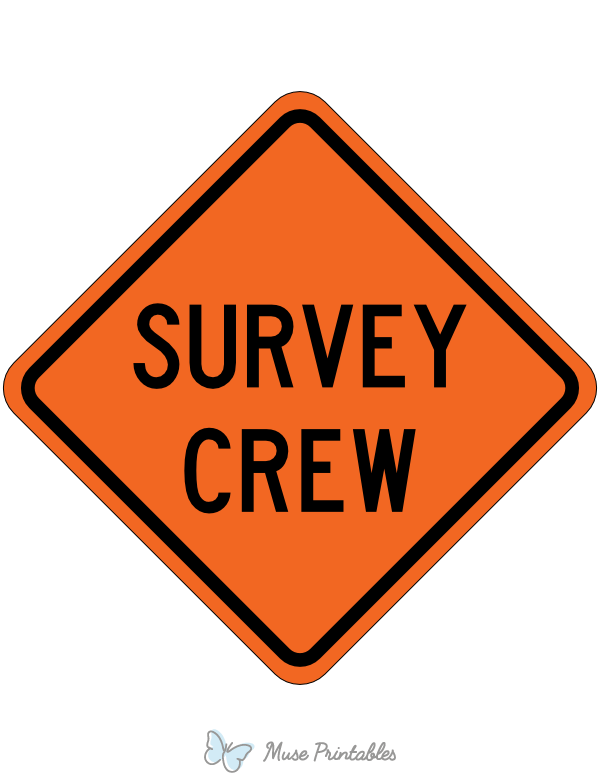 Survey Crew Sign