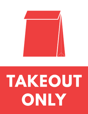Takeout Only Sign