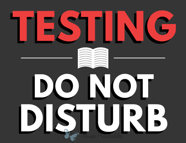printable-testing-do-not-disturb-sign