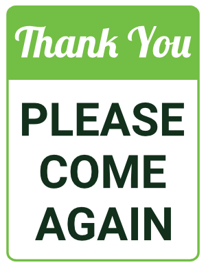 Thank You Please Come Again Sign