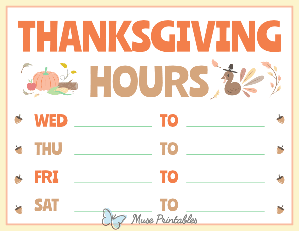 Thanksgiving Hours Sign