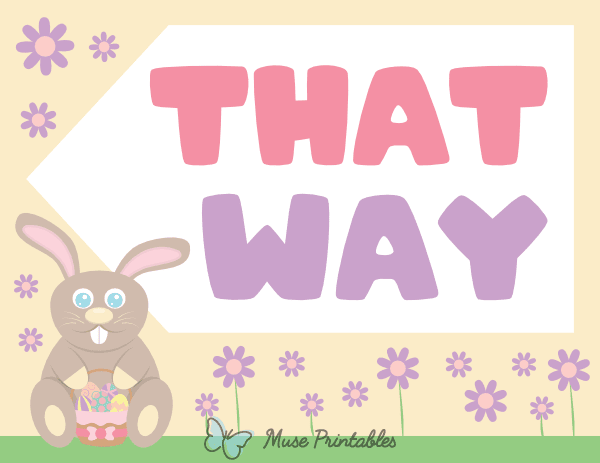 That Way Easter Egg Hunt Sign