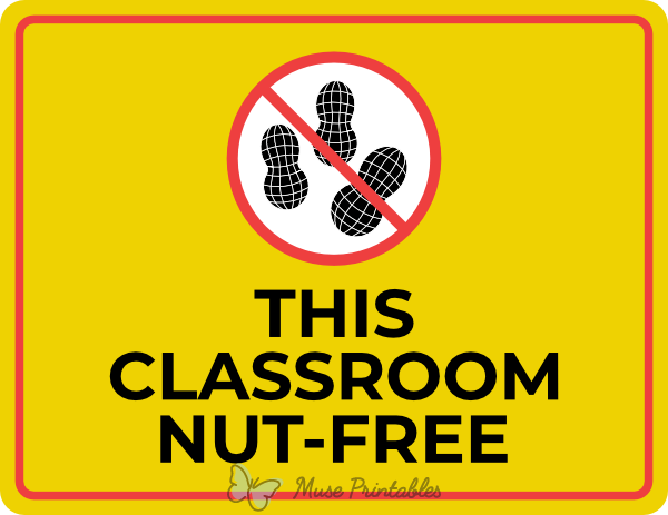 This Classroom Is Nut Free Sign