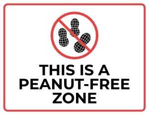 This Is a Peanut Free Zone Sign