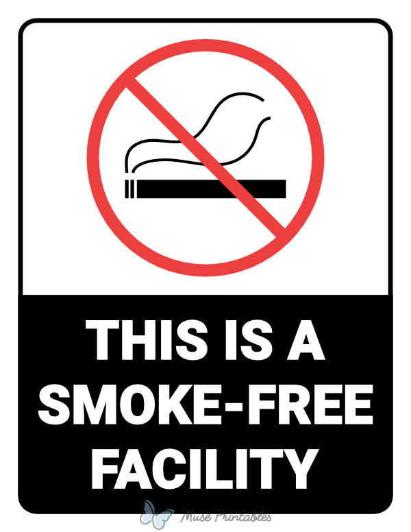 This Is a Smoke Free Facility Sign