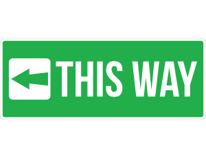 This Way Left Arrow Sign