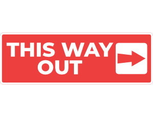 This Way Out Right Arrow Sign