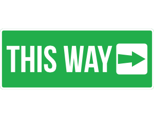 This Way Right Arrow Sign