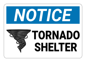 Tornado Shelter Notice Sign