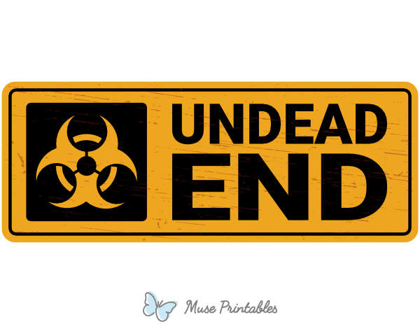 Undead End Street Sign