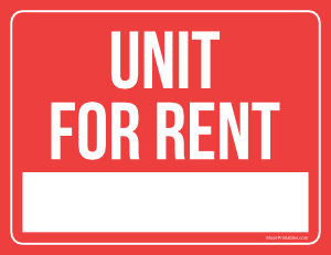 Unit For Rent Sign