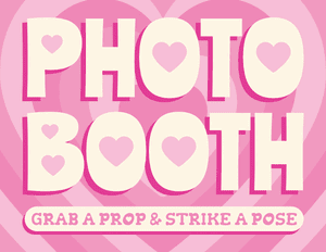 Valentine's Day Photo Booth Sign