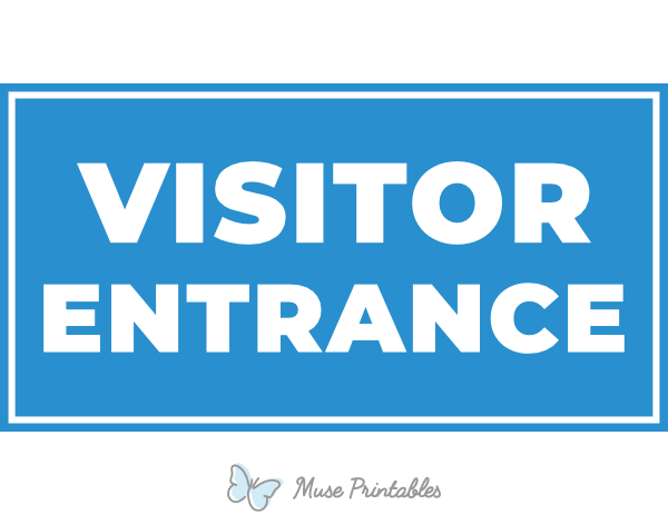 Visitors Entrance Sign