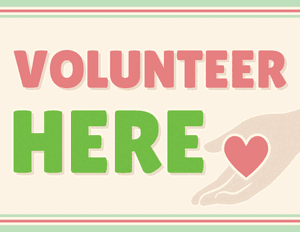Volunteer Here Sign