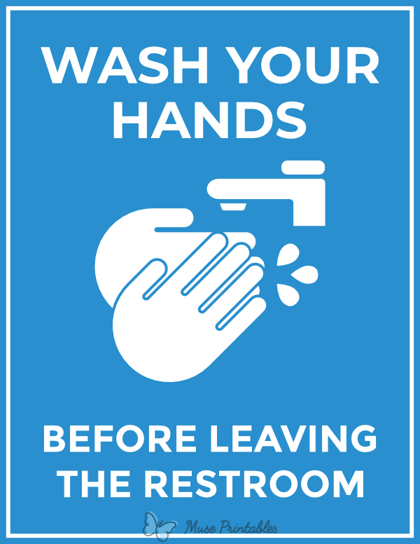 Wash Your Hands Before Leaving the Restroom Sign