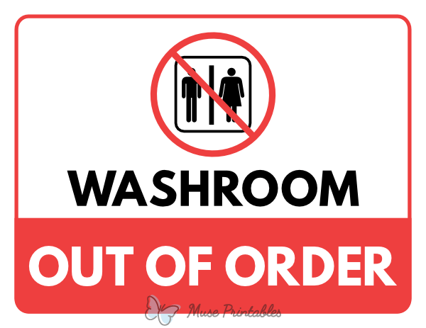 Washroom Out of Order Sign