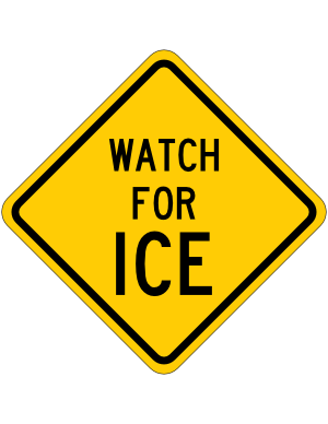 Watch for Ice Sign