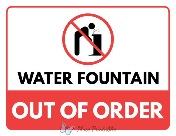 Water Fountain Out of Order Sign