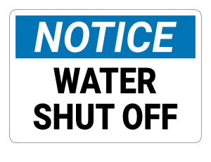 Water Shut Off Notice Sign