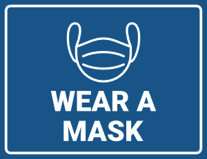Wear a Mask Sign