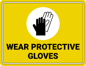 Wear Protective Gloves Sign