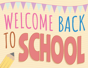 Welcome Back to School Sign