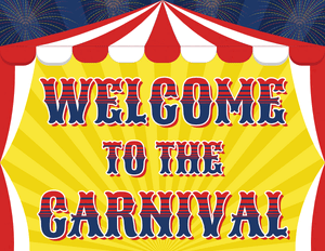 Welcome to the Carnival Sign