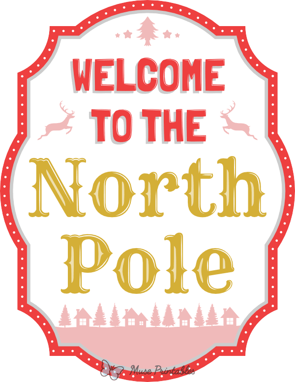 Printable Welcome to the North Pole Sign