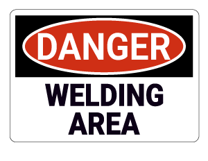Welding Area Danger Sign