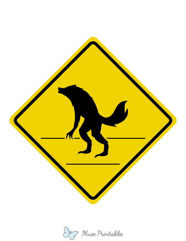 Werewolf Crossing Sign