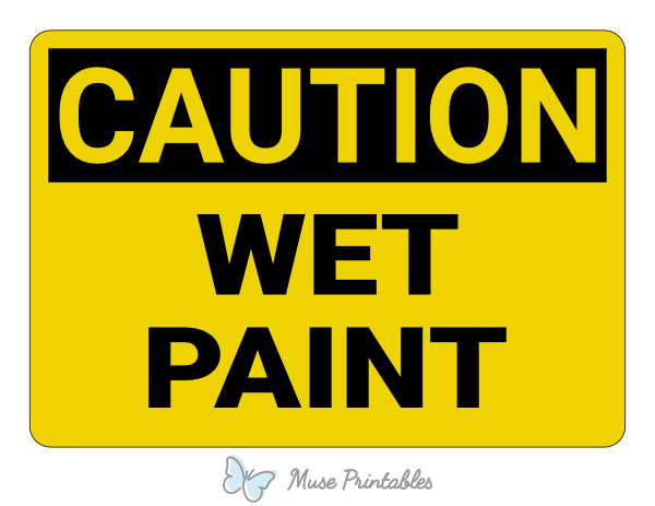 Printable Wet Paint Caution Sign