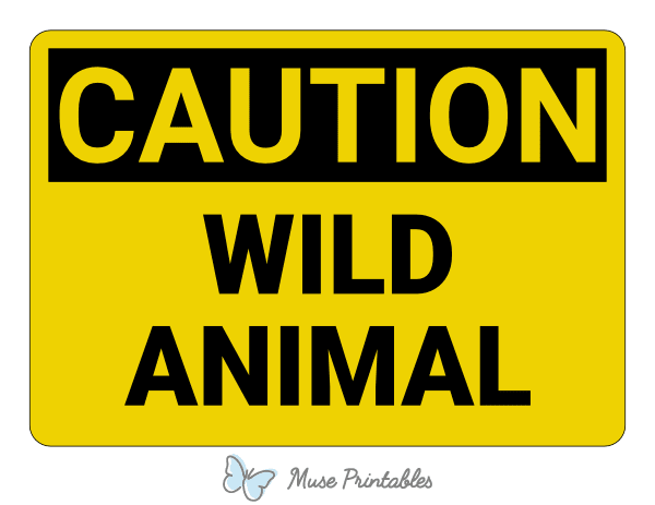 Wild Animal Caution Sign