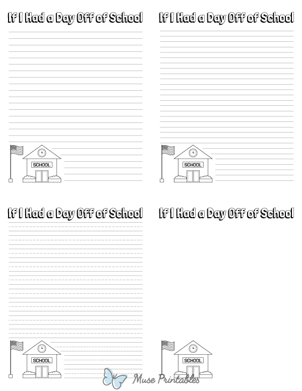 If I Had a Day Off of School Writing Templates